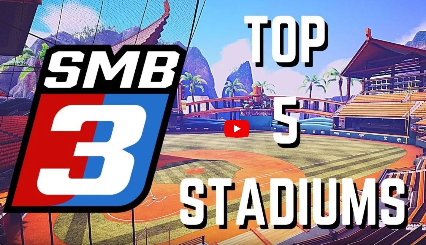 favorite stadiums in super mega baseball 3