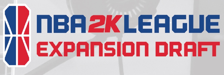 NBA 2K League Expansion Draft