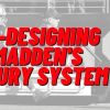 Madden Injury System